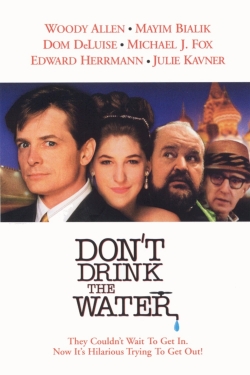 Don't Drink the Water-watch