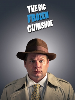 The Big Frozen Gumshoe-watch