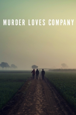 Murder Loves Company-watch