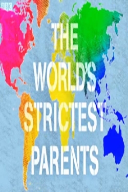 The World's Strictest Parents-watch