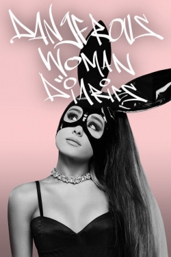 Dangerous Woman Diaries-watch