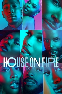 House on Fire-watch