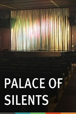 Palace of Silents-watch