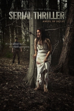 Serial Thriller: Angel of Decay-watch