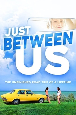 Just Between Us-watch