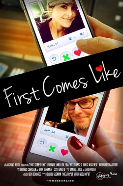First Comes Like-watch