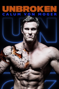 Calum Von Moger: Unbroken-watch