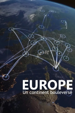 Europe, un continent bouleversé-watch