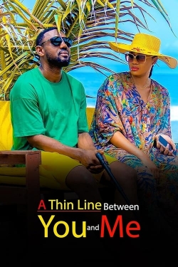 A Thin Line Between You and Me-watch