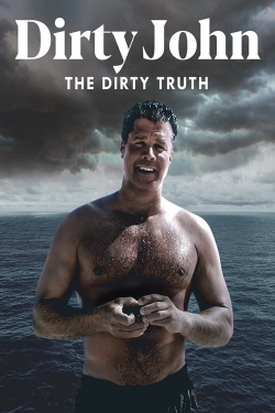 Dirty John, The Dirty Truth-watch