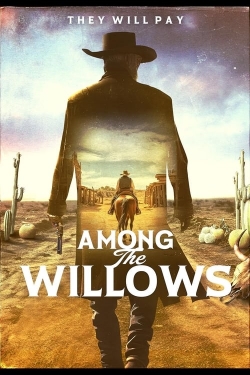Among the Willows-watch