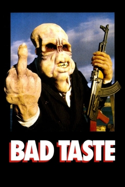 Bad Taste-watch