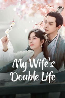 My Wife’s Double Life-watch