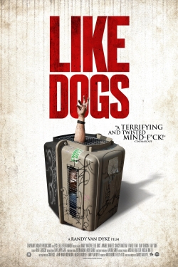 Like Dogs-watch