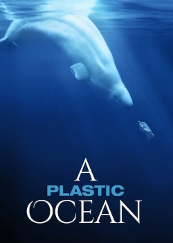 A Plastic Ocean-watch