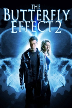 The Butterfly Effect 2-watch