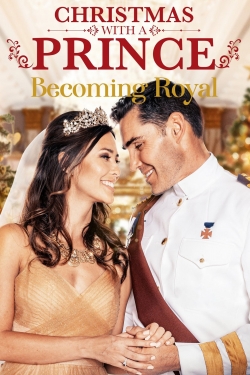 Christmas with a Prince: Becoming Royal-watch