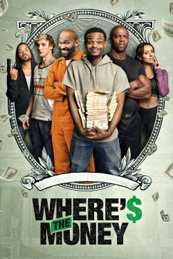 Where's the Money?-watch