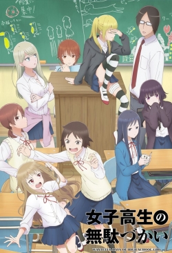 Wasteful Days of High School Girls-watch