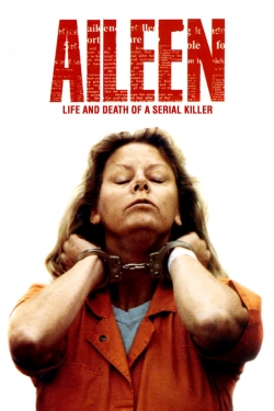 Aileen: Life and Death of a Serial Killer-watch