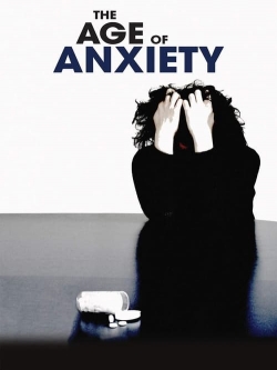 The Age of Anxiety-watch