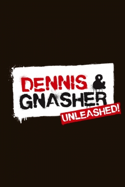 Dennis & Gnasher Unleashed!-watch