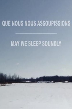 May We Sleep Soundly-watch