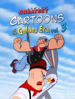 Greatest Cartoons of the Golden Era Vol. 3-watch