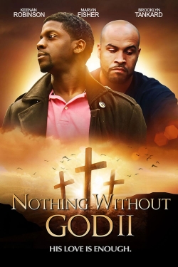 Nothing Without God 2-watch