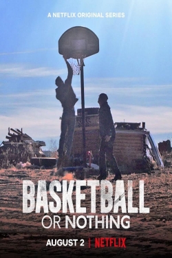 Basketball or Nothing-watch