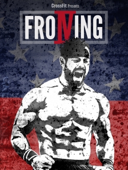 Froning: The Fittest Man In History-watch