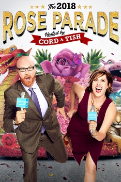 The 2018 Rose Parade Hosted by Cord & Tish-watch