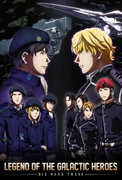 The Legend of the Galactic Heroes: Die Neue These-watch