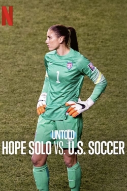 Untold: Hope Solo vs. U.S. Soccer-watch