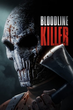 Bloodline Killer-watch