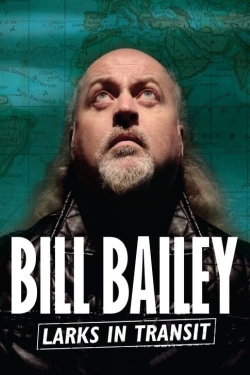 Bill Bailey: Larks in Transit-watch