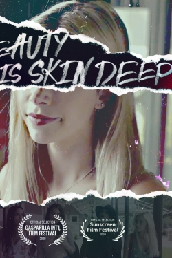 Beauty Is Skin Deep-watch