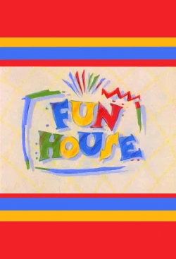 Fun House-watch