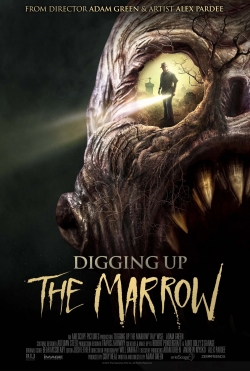 Digging Up the Marrow-watch