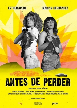 Antes de perder-watch