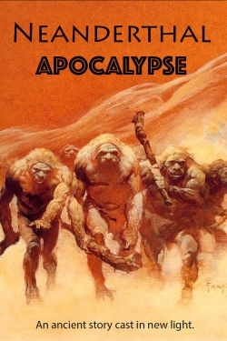 Neanderthal Apocalypse-watch