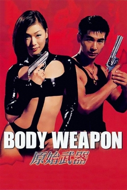 Body Weapon-watch