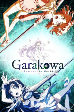 Garakowa: Restore the World-watch