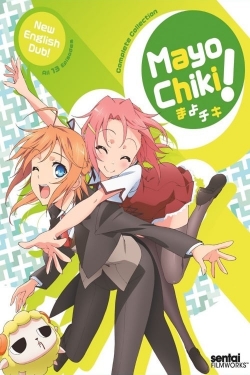 Mayo Chiki!-watch