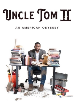 Uncle Tom II: An American Odyssey-watch