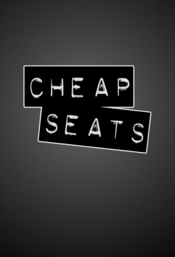 Cheap Seats-watch