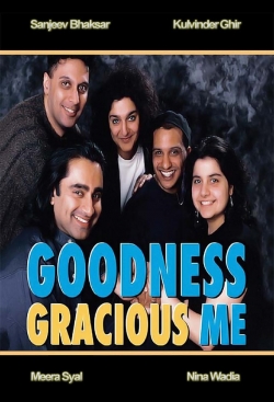 Goodness Gracious Me-watch