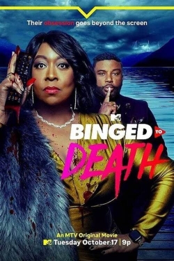 Binged to Death-watch