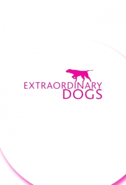 Extraordinary Dogs-watch