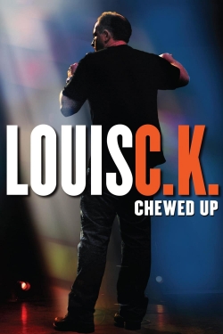 Louis C.K.: Chewed Up-watch